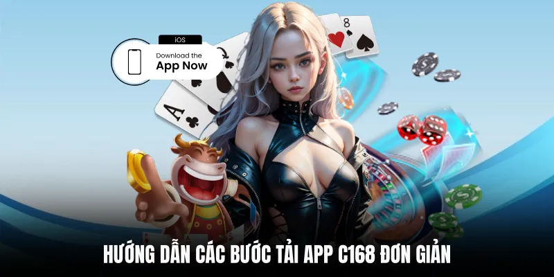 Hướng dẫn các bước Tải app C168 đơn giản