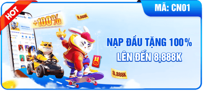 nạp đầu tặng 100 lên đến 888k